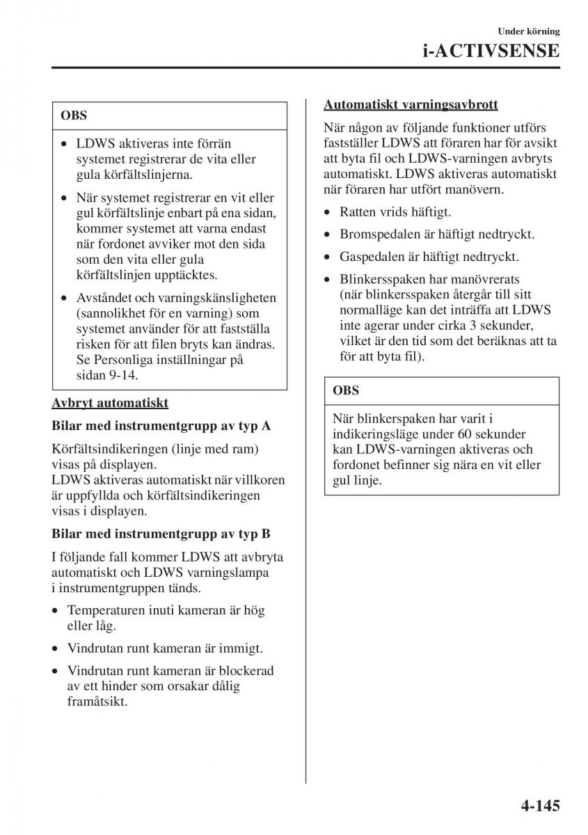 Mazda 6 III instruktionsbok / page 303