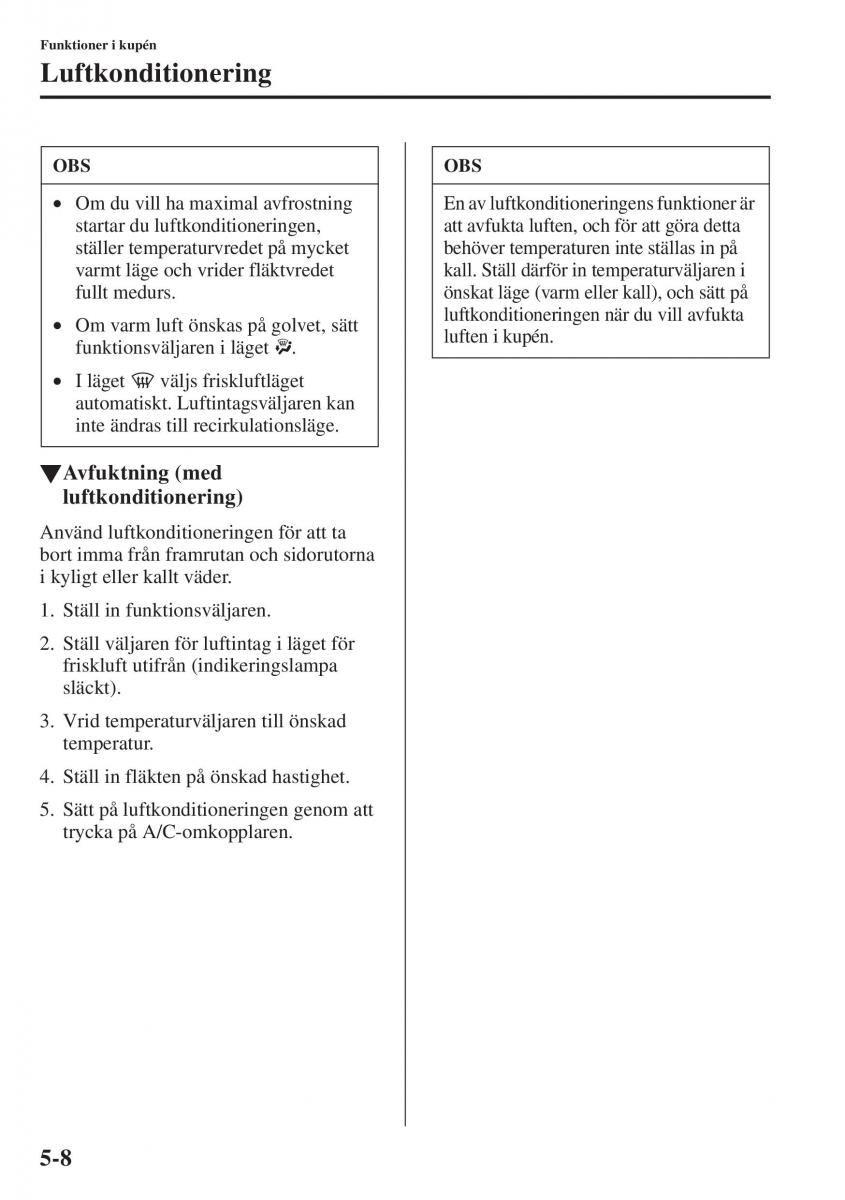 Mazda 6 III instruktionsbok / page 416