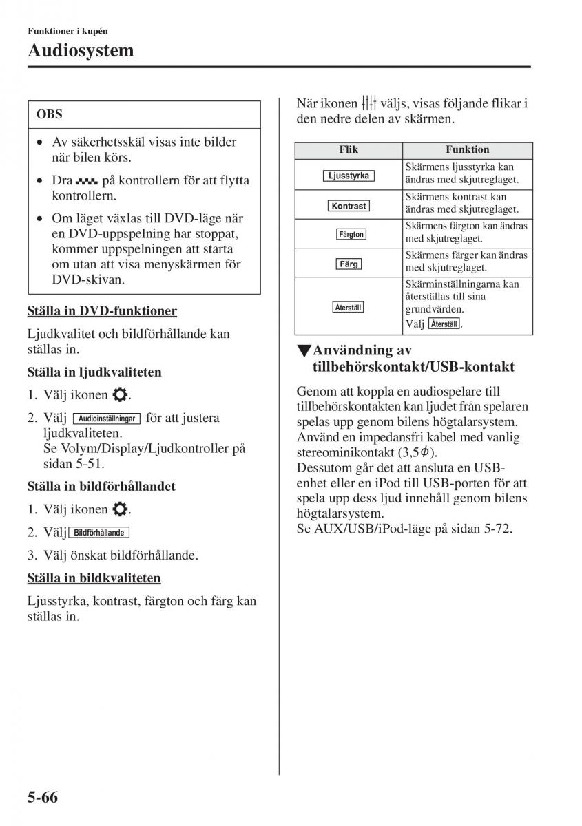 Mazda 6 III instruktionsbok / page 474