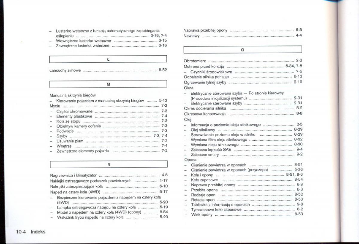 Nissan Qashqai I 1 instrukcja obslugi / page 257