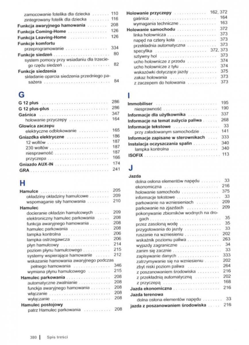 VW Sharan II 2 instrukcja obslugi / page 382