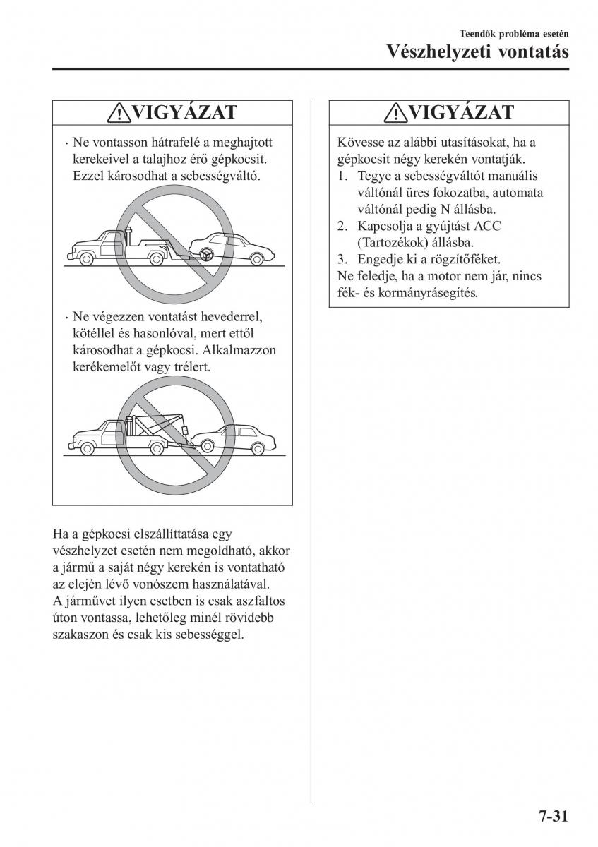 Mazda CX 3 Kezelesi utmutato / page 593