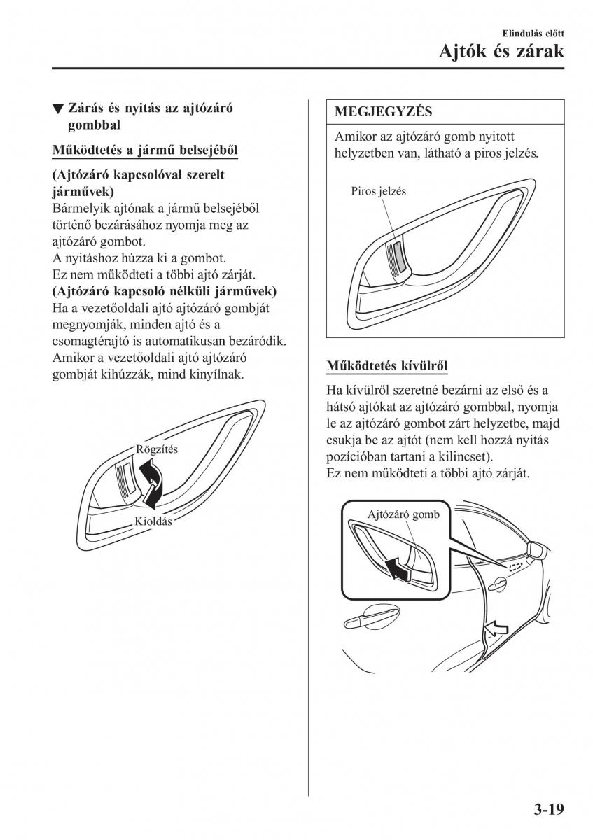 Mazda CX 3 Kezelesi utmutato / page 99