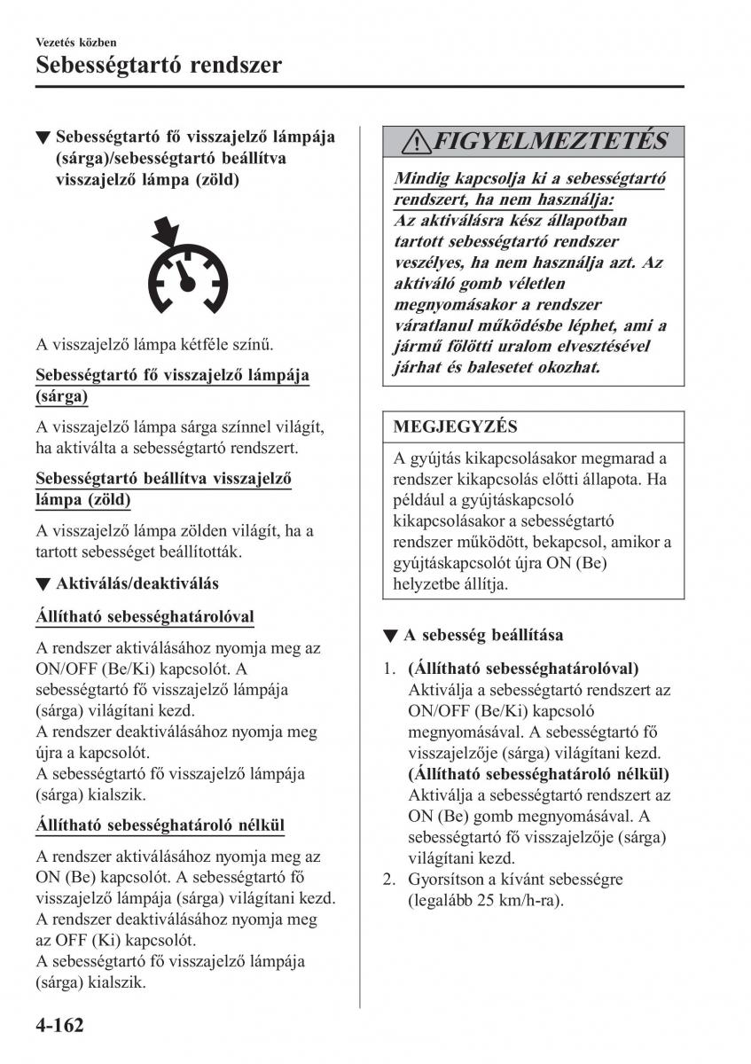 Mazda CX 3 Kezelesi utmutato / page 308