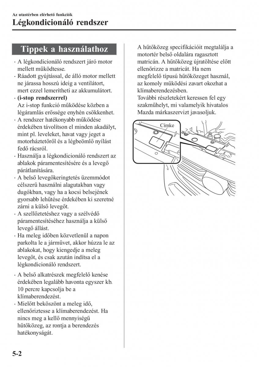 Mazda CX 3 Kezelesi utmutato / page 334