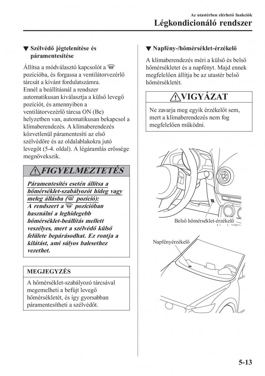 Mazda CX 3 Kezelesi utmutato / page 345