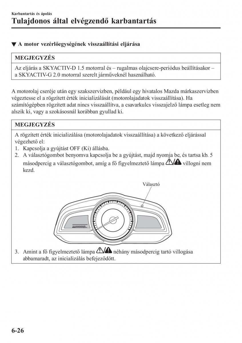 Mazda CX 3 Kezelesi utmutato / page 518