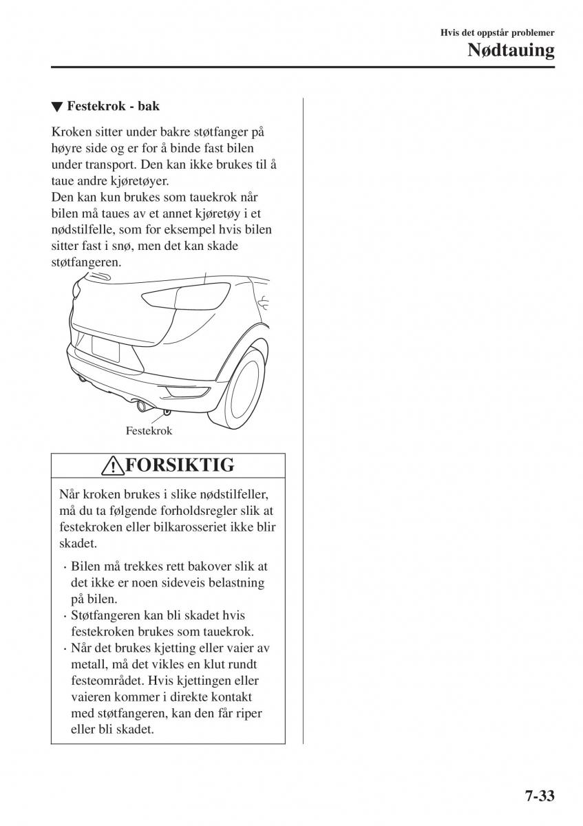 Mazda CX 3 bruksanvisningen / page 559