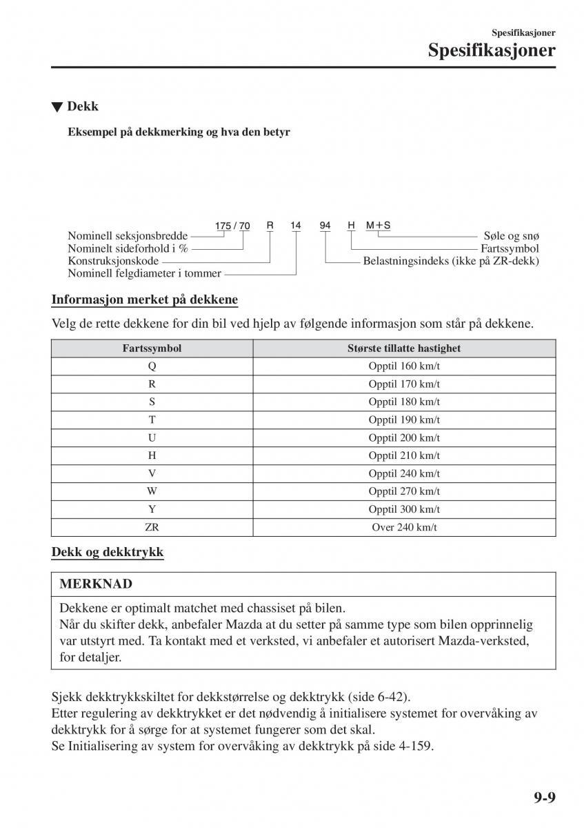 Mazda CX 3 bruksanvisningen / page 613