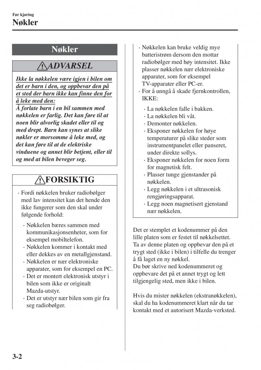 Mazda CX 3 bruksanvisningen / page 76