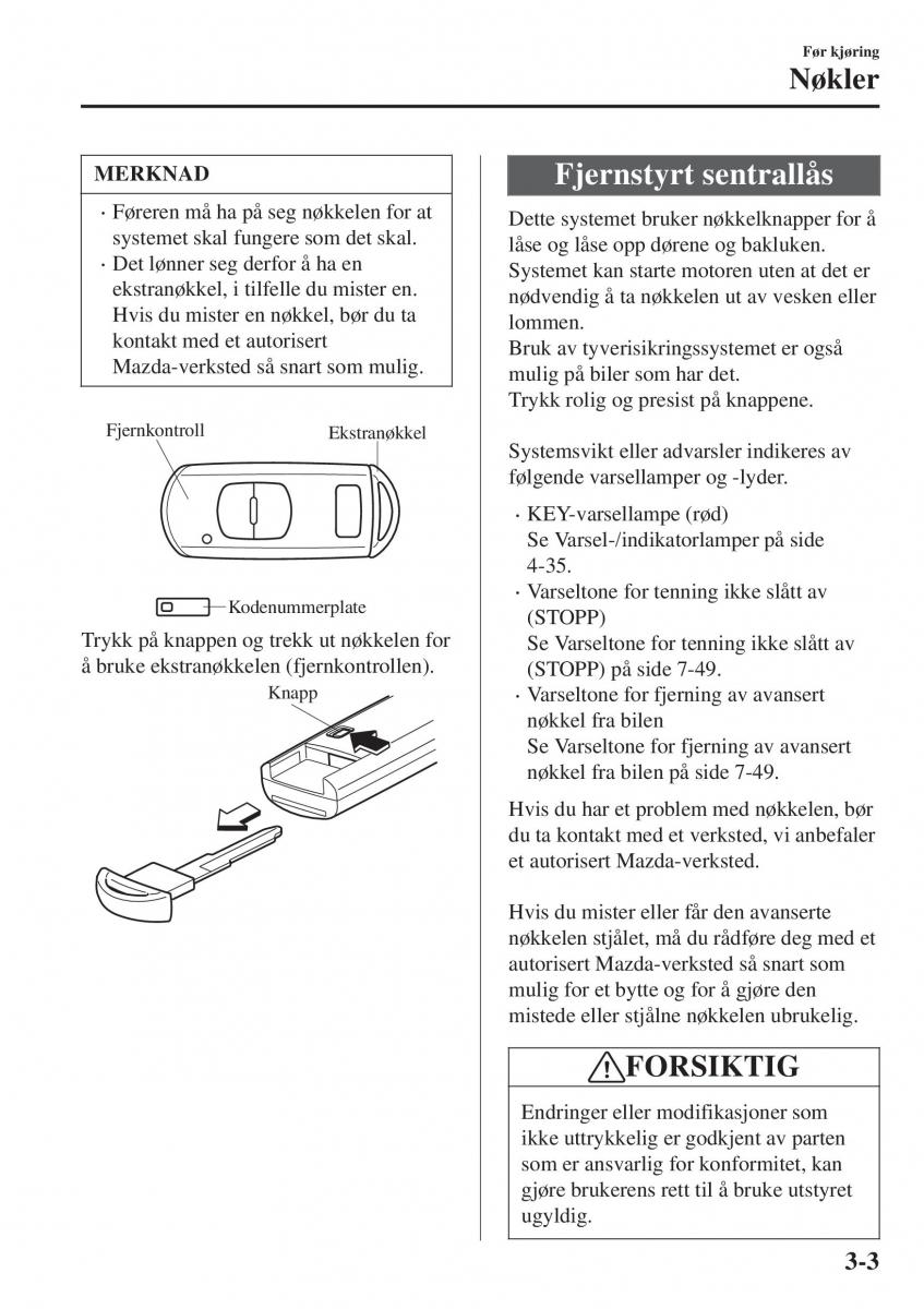 Mazda CX 3 bruksanvisningen / page 77