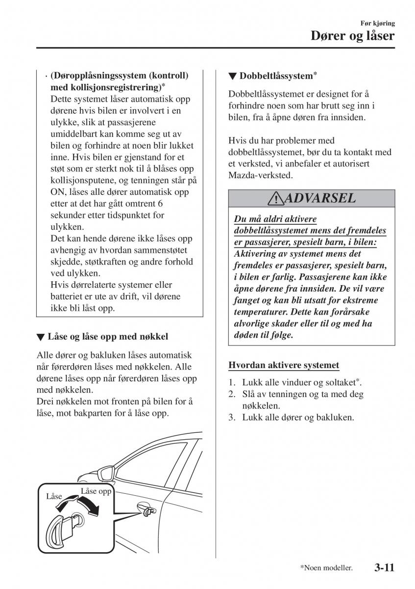 Mazda CX 3 bruksanvisningen / page 85