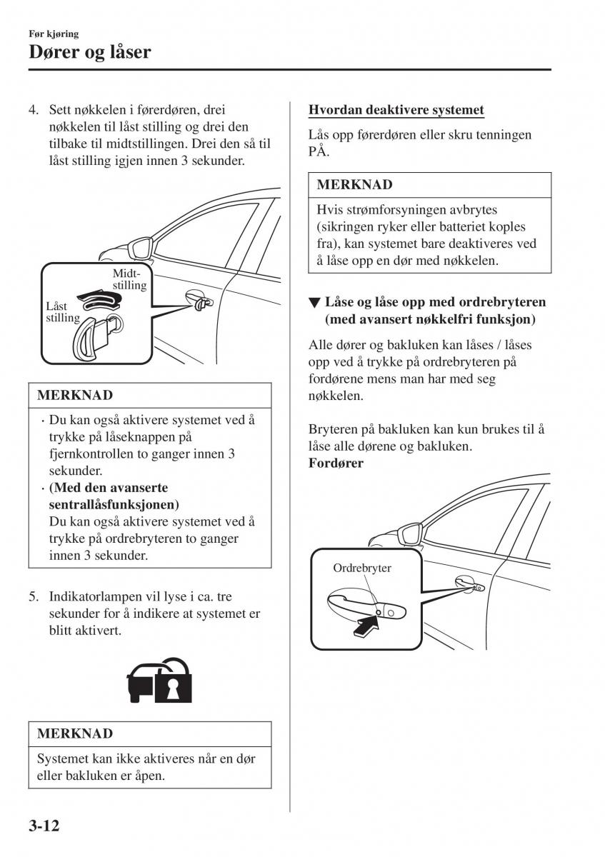 Mazda CX 3 bruksanvisningen / page 86