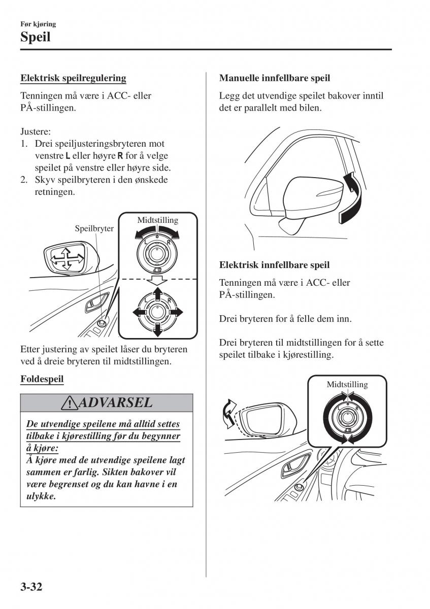 Mazda CX 3 bruksanvisningen / page 106