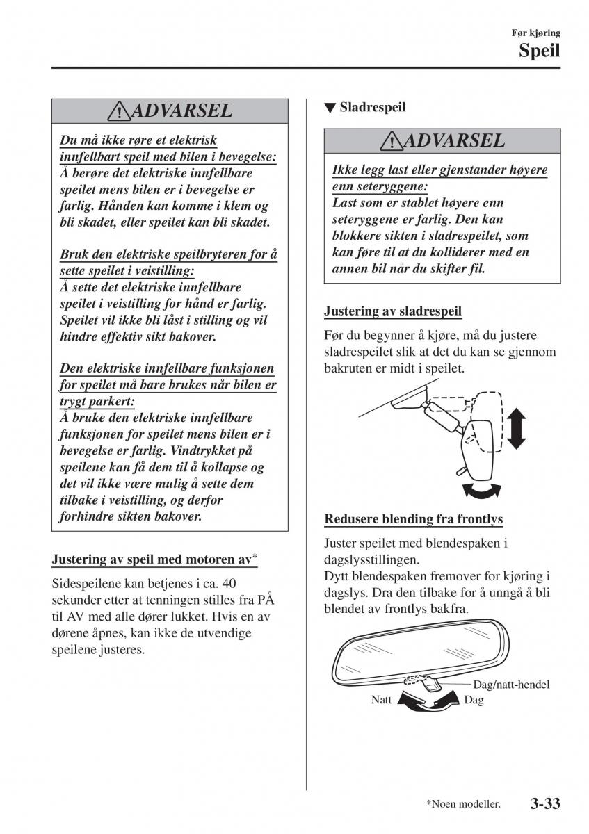 Mazda CX 3 bruksanvisningen / page 107