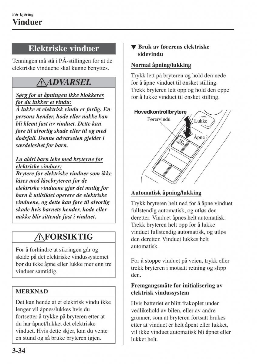 Mazda CX 3 bruksanvisningen / page 108