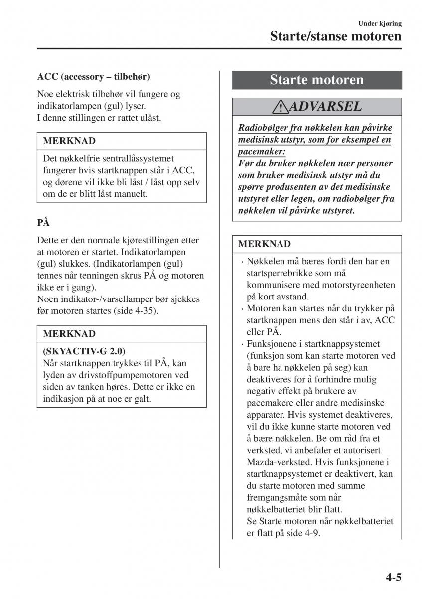 Mazda CX 3 bruksanvisningen / page 139