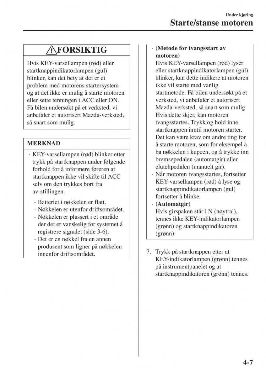 Mazda CX 3 bruksanvisningen / page 141