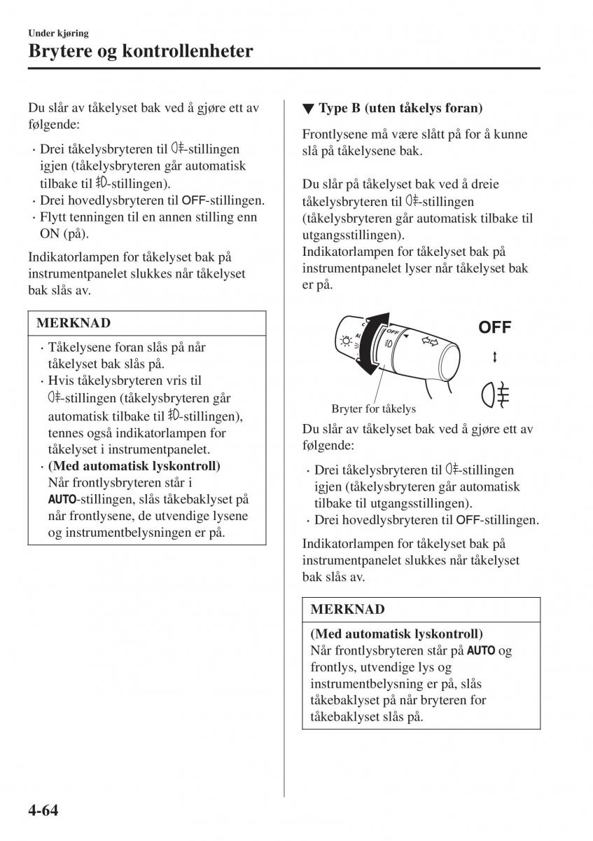 Mazda CX 3 bruksanvisningen / page 198