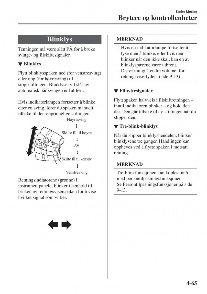 Mazda CX 3 bruksanvisningen / page 199