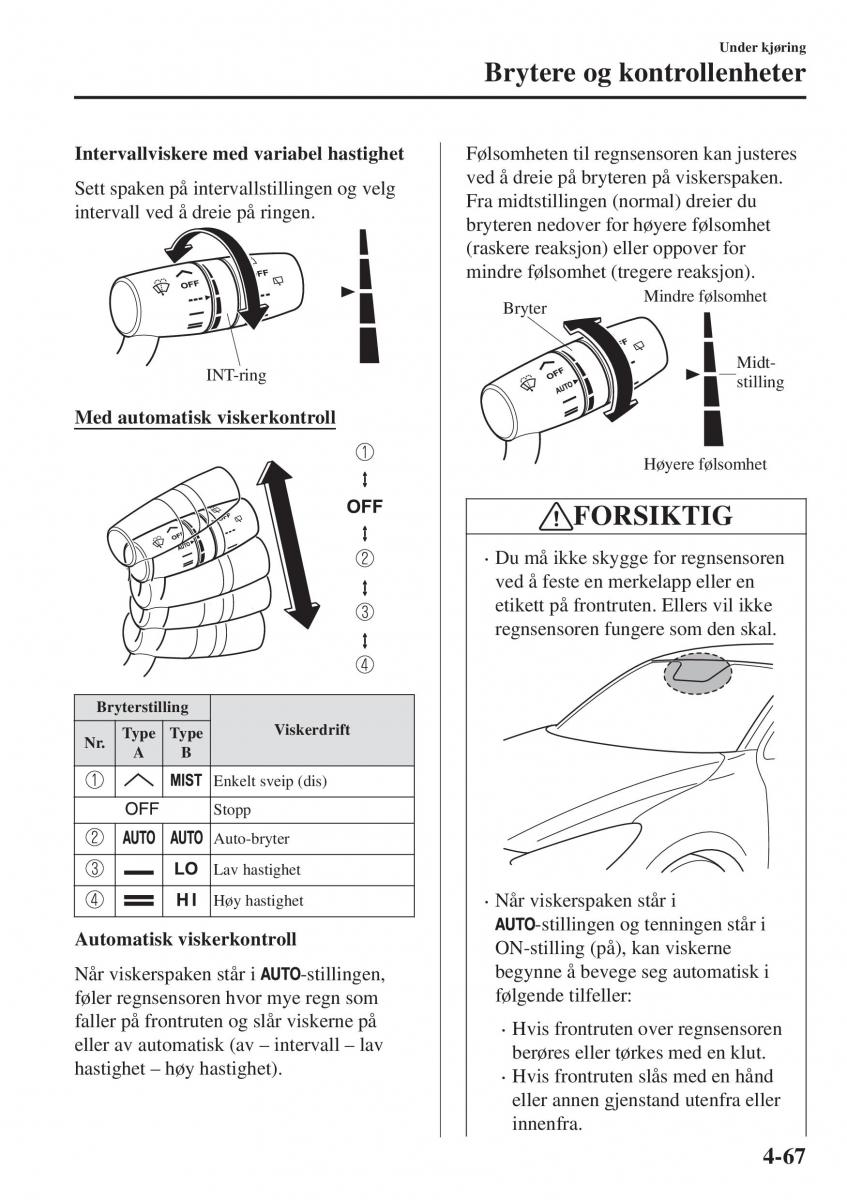 Mazda CX 3 bruksanvisningen / page 201