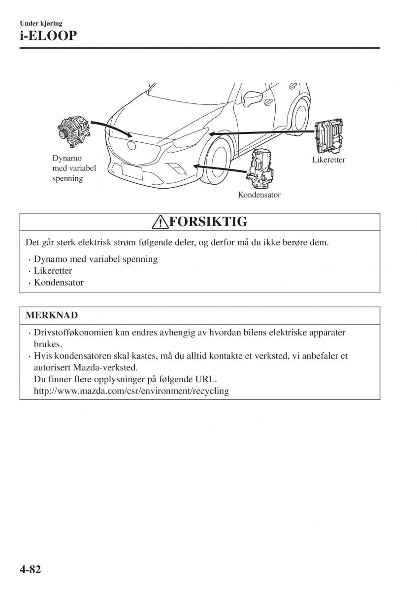 Mazda CX 3 bruksanvisningen / page 216