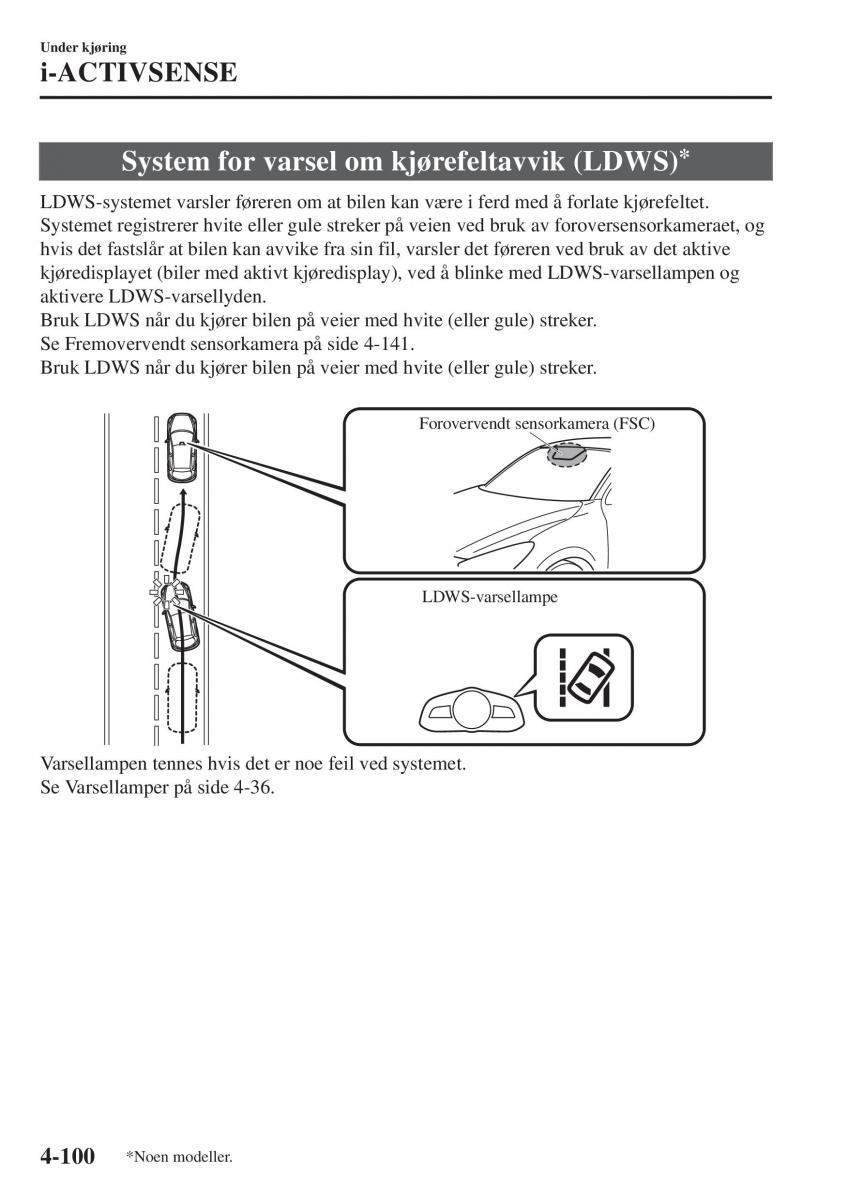 Mazda CX 3 bruksanvisningen / page 234