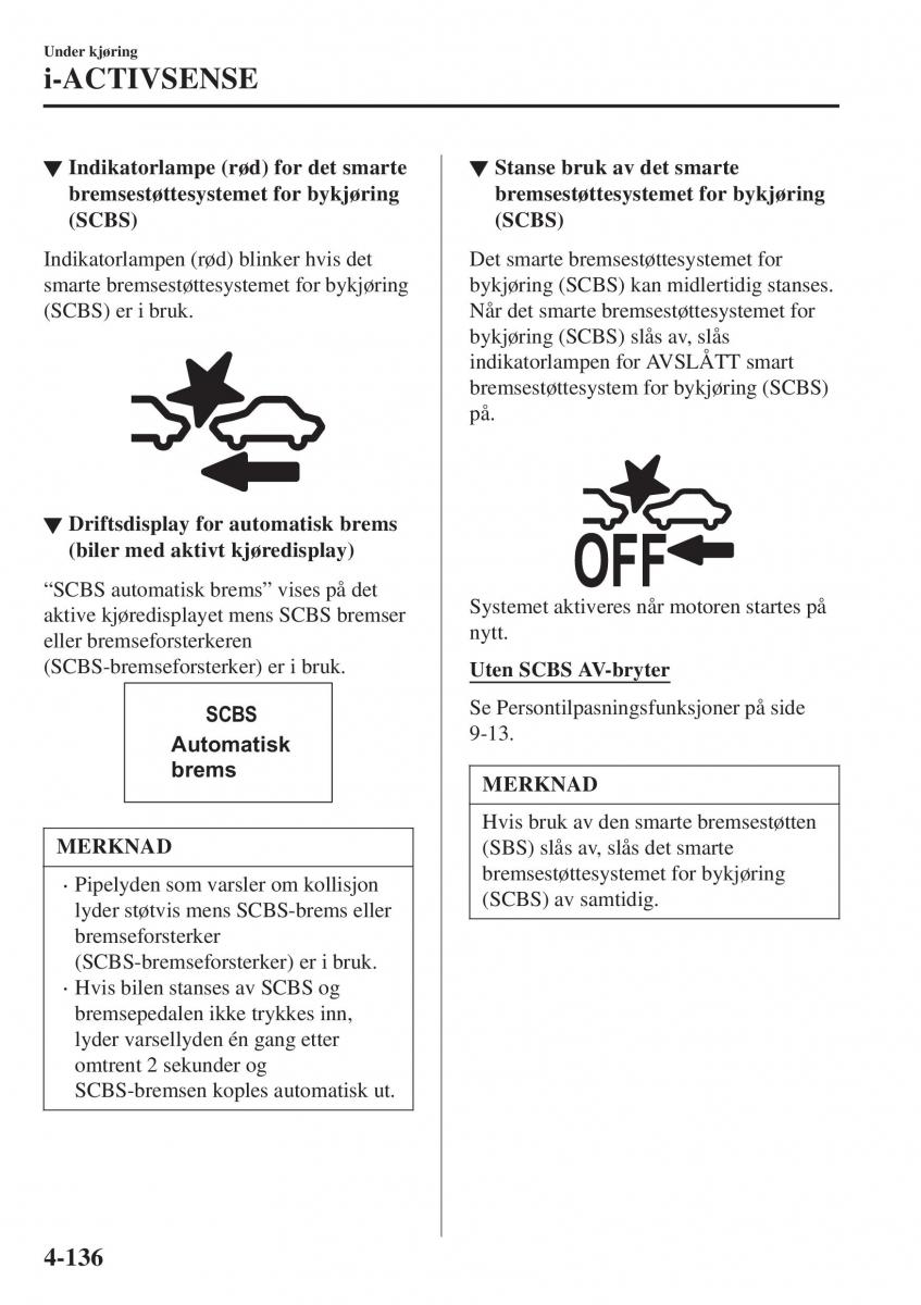 Mazda CX 3 bruksanvisningen / page 270