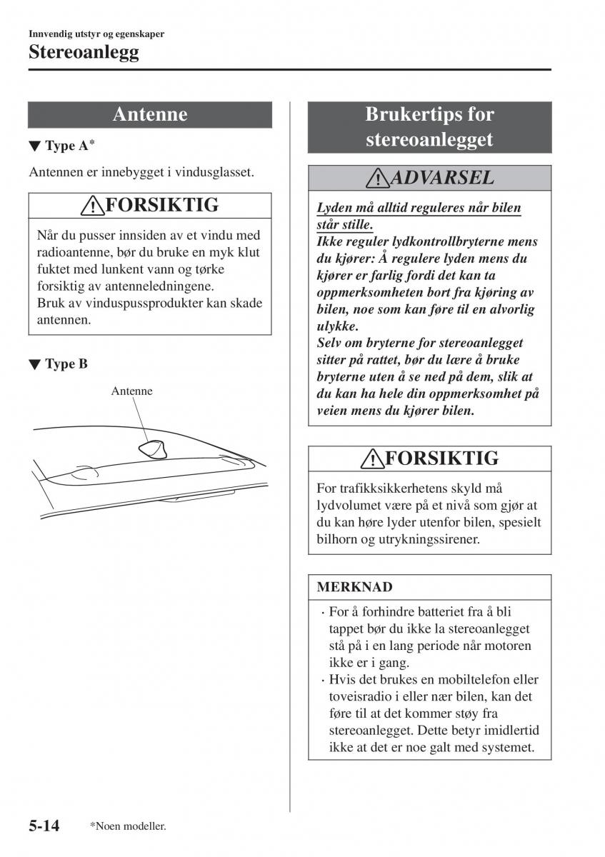 Mazda CX 3 bruksanvisningen / page 322