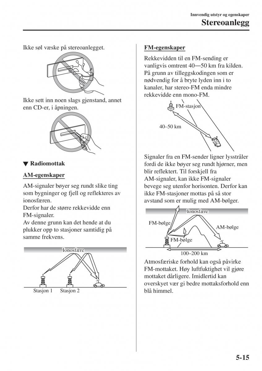 Mazda CX 3 bruksanvisningen / page 323