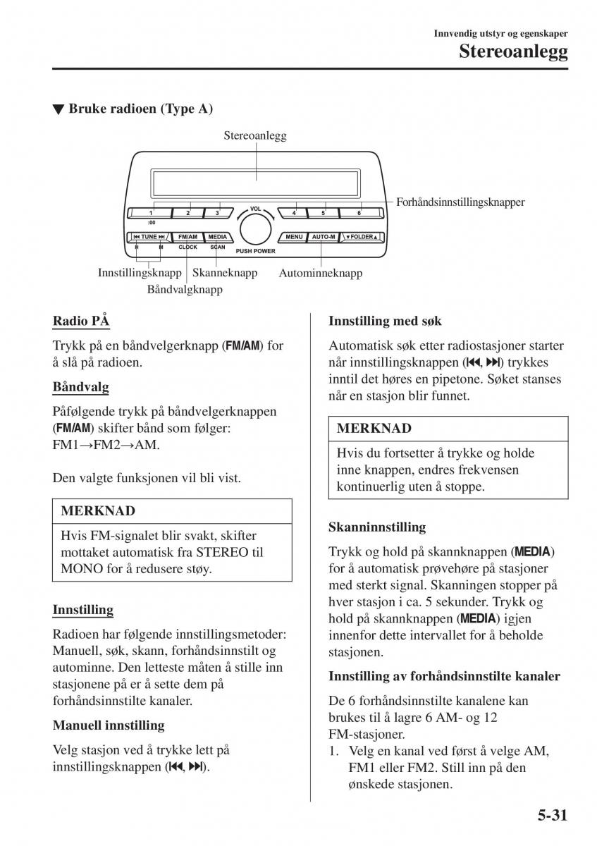 Mazda CX 3 bruksanvisningen / page 339