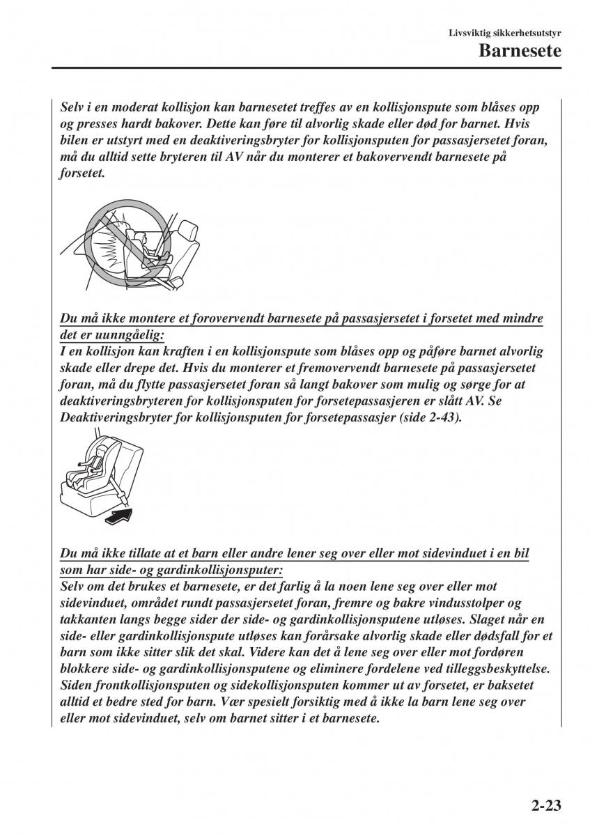 Mazda CX 3 bruksanvisningen / page 43