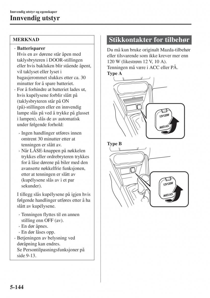 Mazda CX 3 bruksanvisningen / page 452