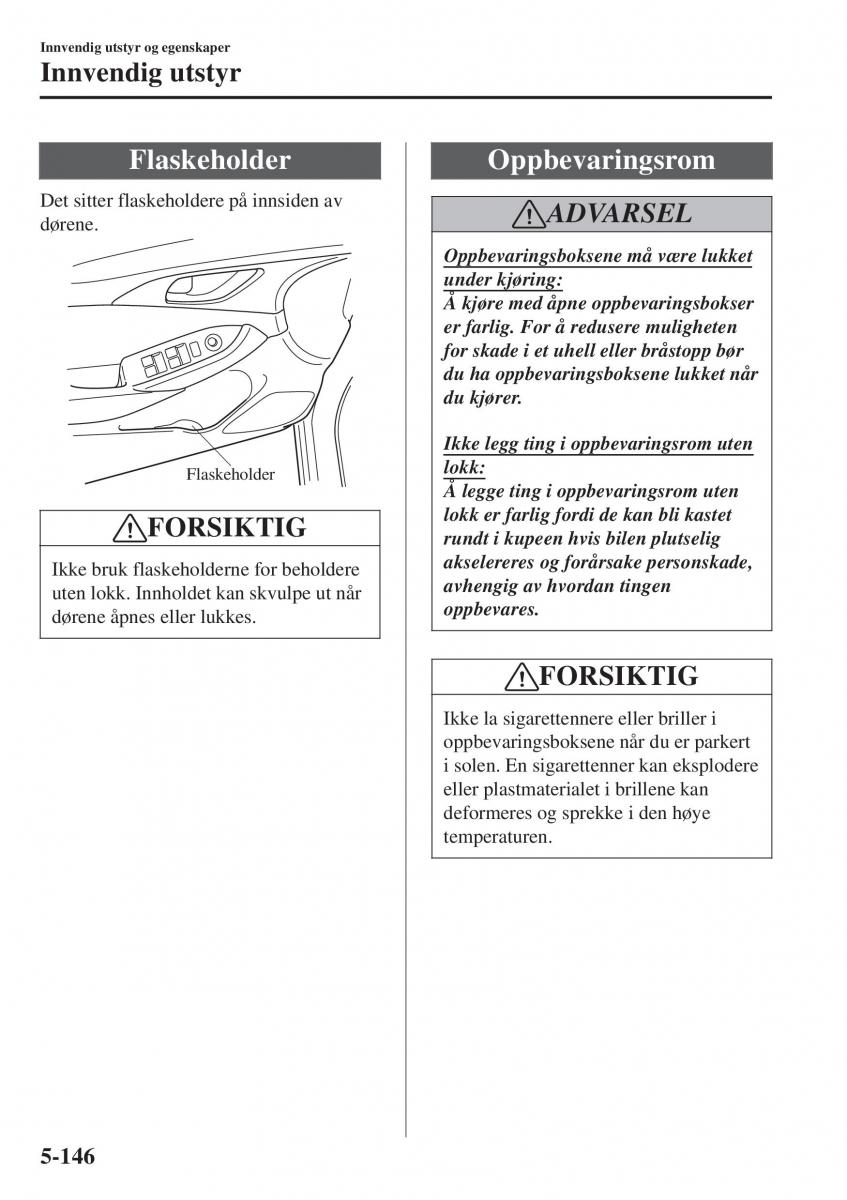 Mazda CX 3 bruksanvisningen / page 454