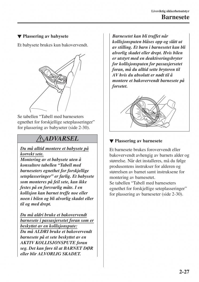 Mazda CX 3 bruksanvisningen / page 47