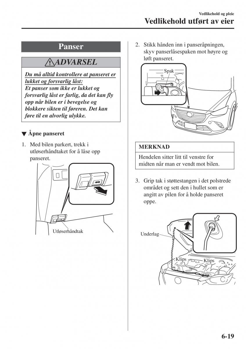 Mazda CX 3 bruksanvisningen / page 477