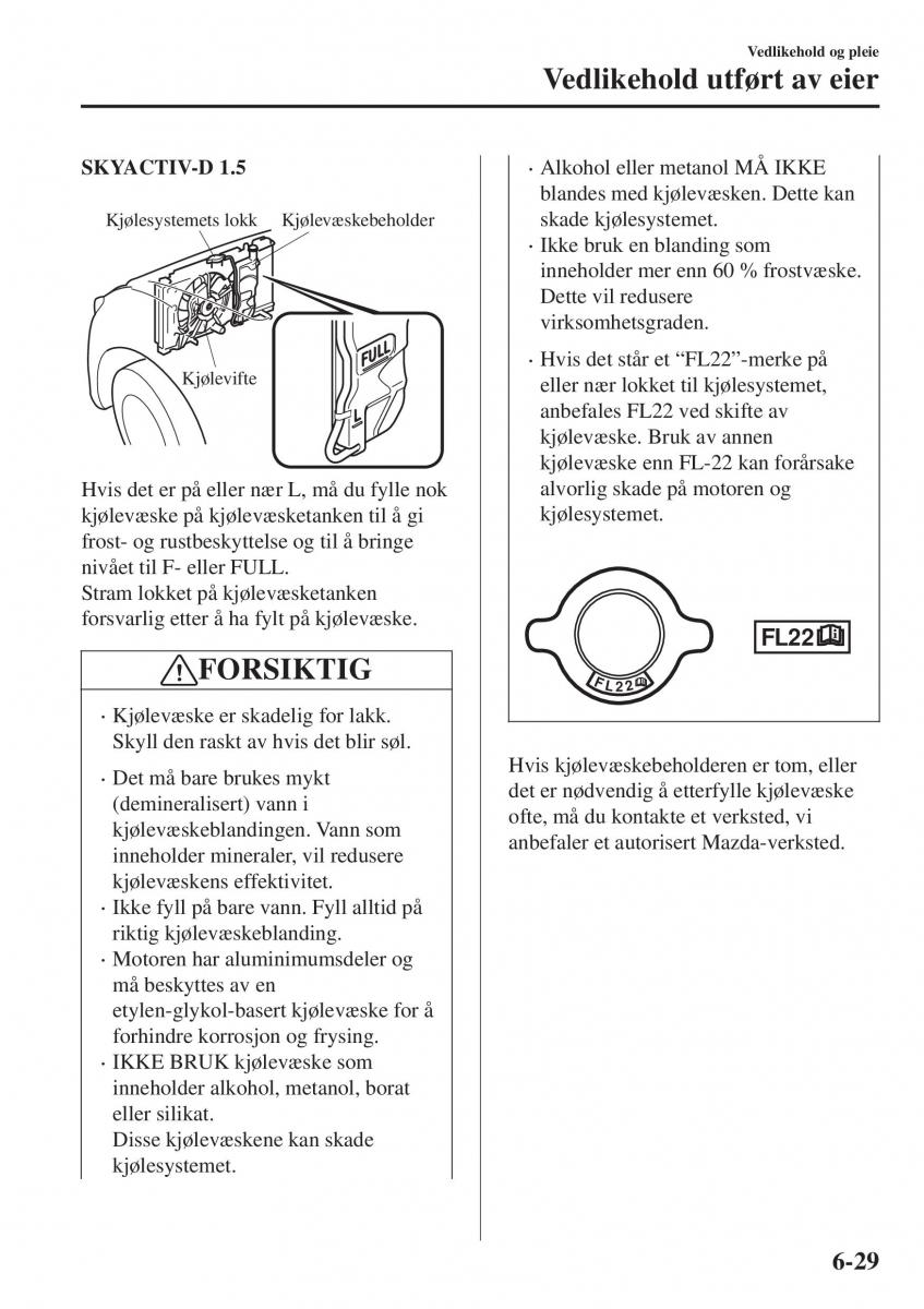 Mazda CX 3 bruksanvisningen / page 487