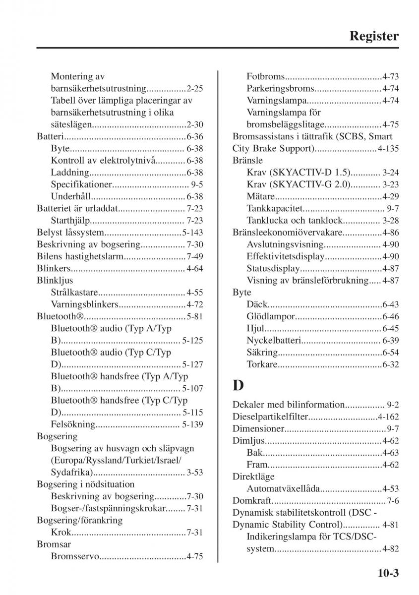 Mazda CX 3 instruktionsbok / page 631