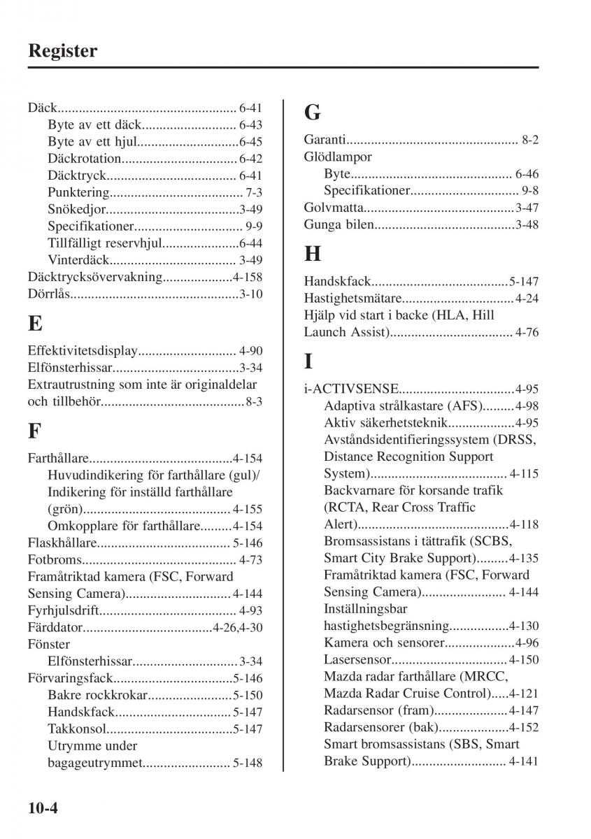 Mazda CX 3 instruktionsbok / page 632