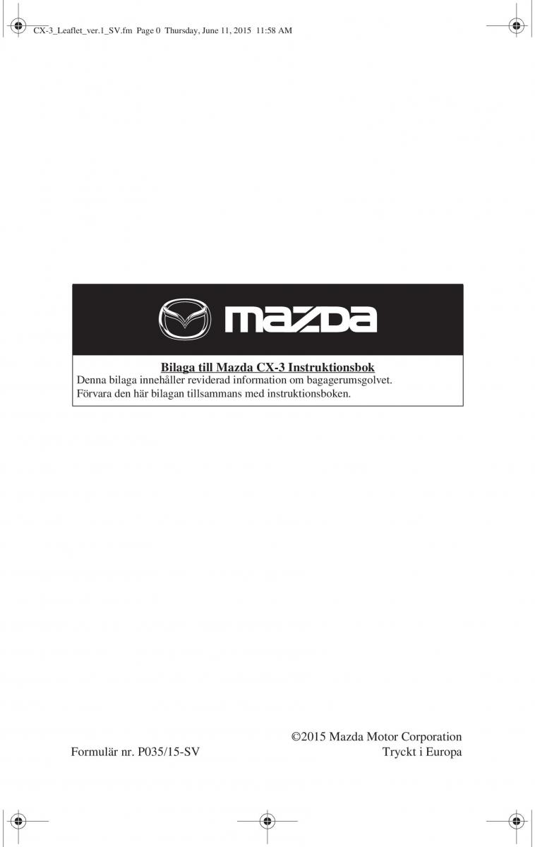 Mazda CX 3 instruktionsbok / page 639