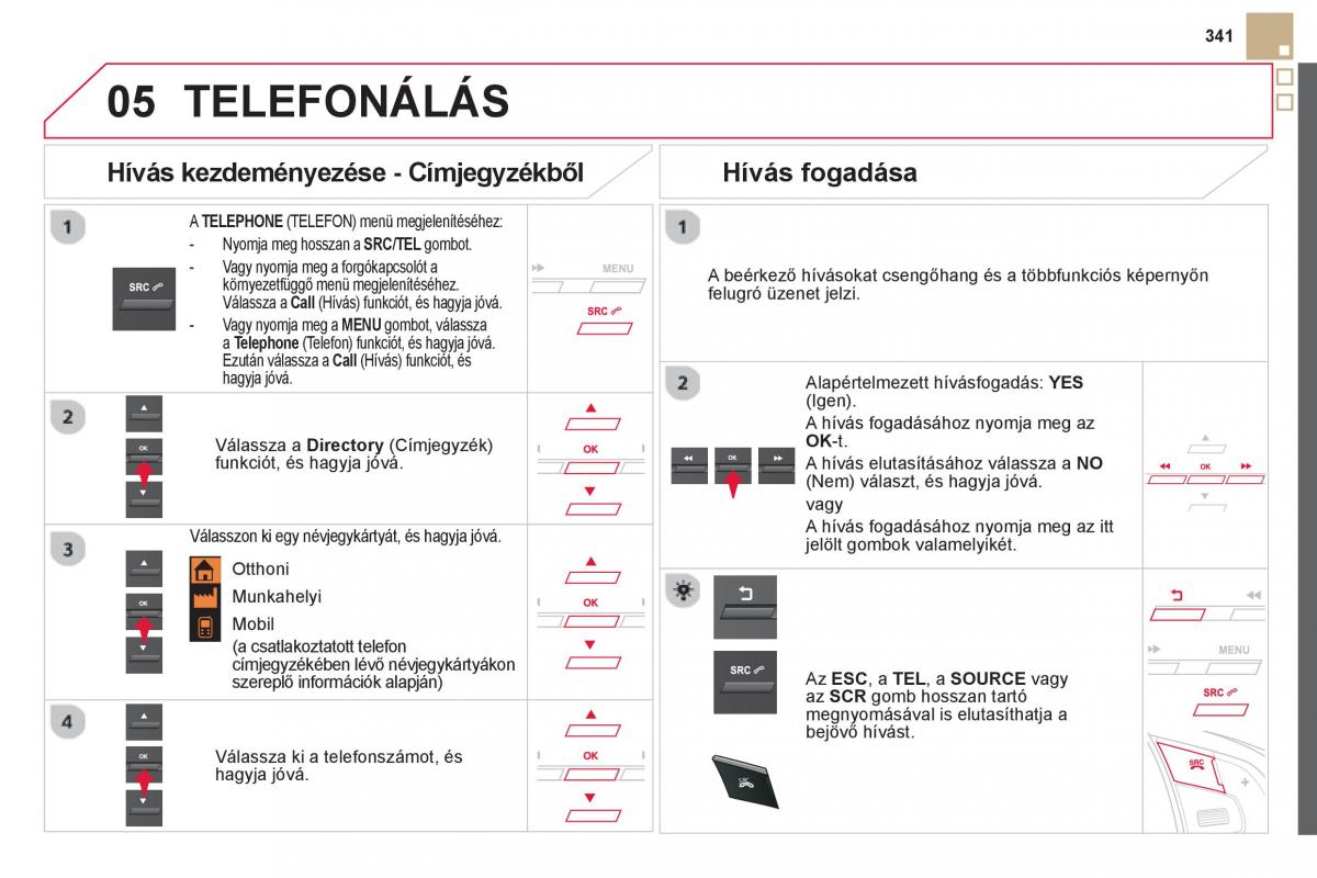 Citroen DS5 Kezelesi utmutato / page 343