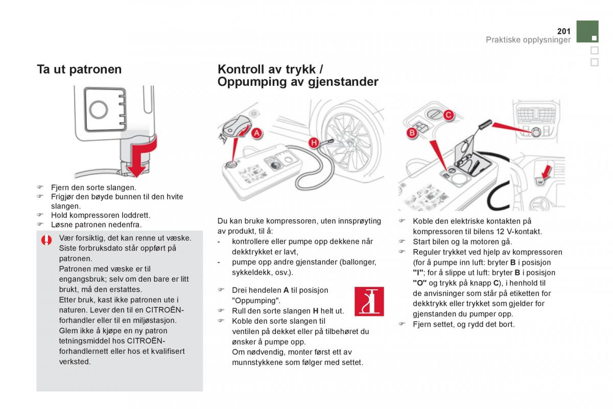 Citroen DS5 bruksanvisningen / page 203