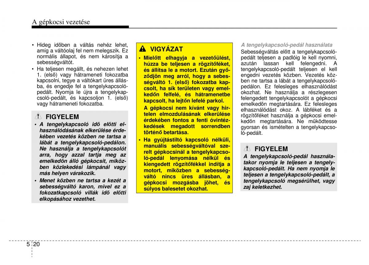 Hyundai i40 Kezelesi utmutato / page 312