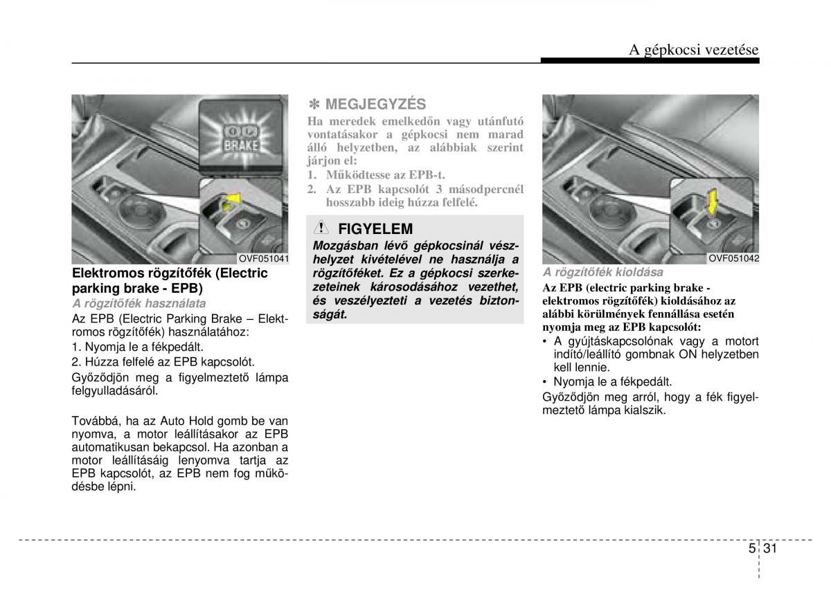 Hyundai i40 Kezelesi utmutato / page 323