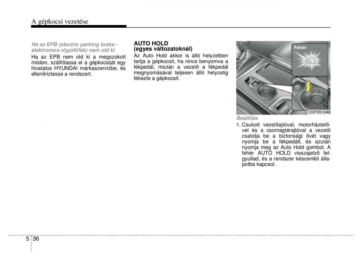 Hyundai i40 Kezelesi utmutato / page 328