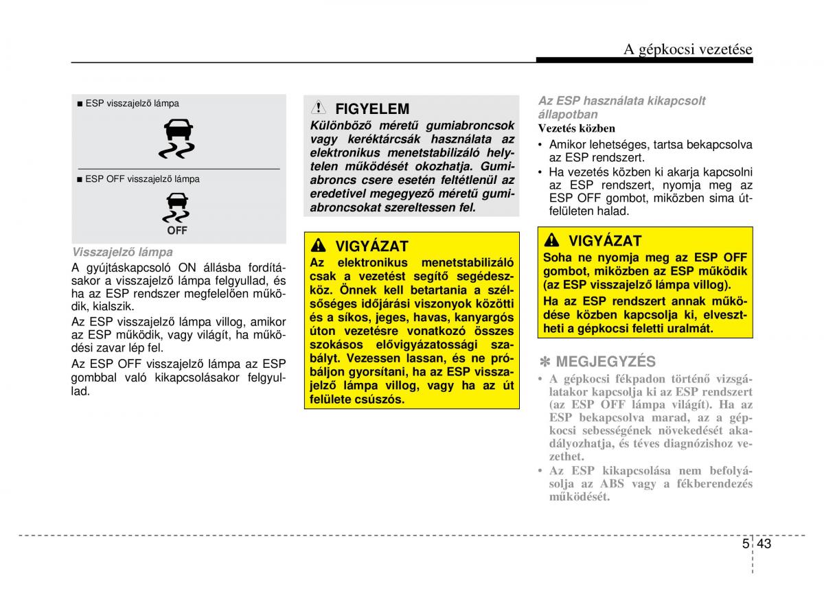 Hyundai i40 Kezelesi utmutato / page 335