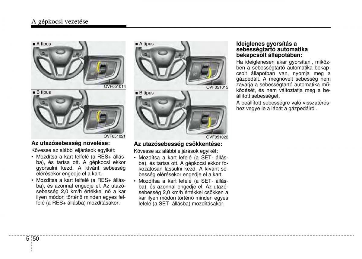 Hyundai i40 Kezelesi utmutato / page 342