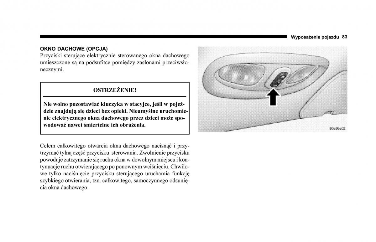 Jeep Cherokee KJ instrukcja obslugi / page 84