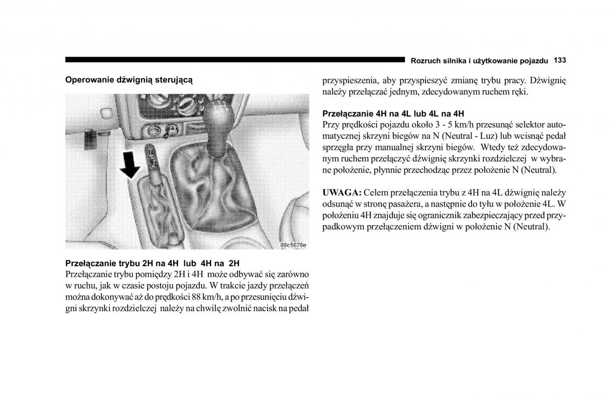 Jeep Cherokee KJ instrukcja obslugi / page 134