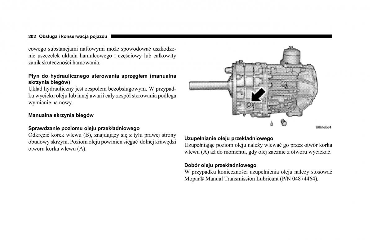 Jeep Cherokee KJ instrukcja obslugi / page 203